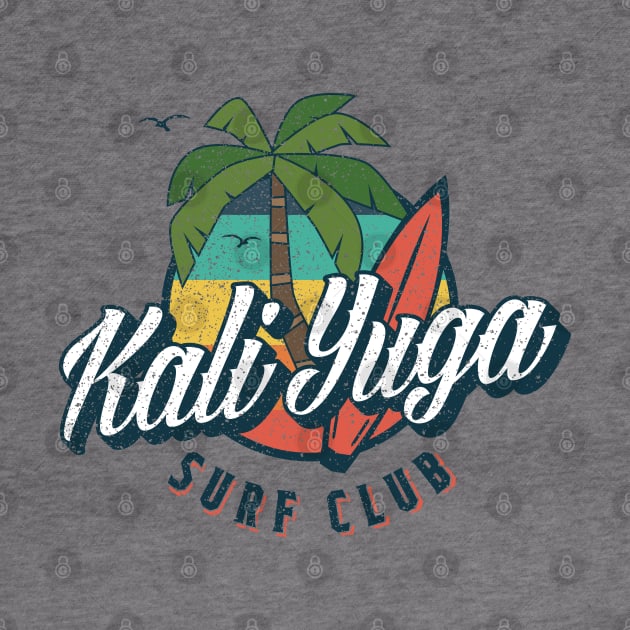 Kali Yuga Surf Club by erock